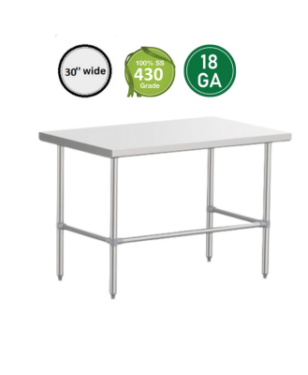 COMMERCIAL WORK TABLE 30'' WIDE- 18 GA - ALL STAINLESS STEEL 430