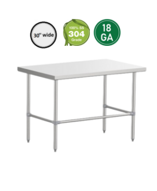 Commercial Work Table 30'' Wide- 18 GA - All Stainless Steel 304